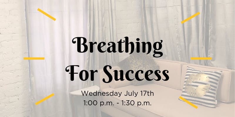 Breathing For Success